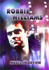 Robbie Williams: Music In Review