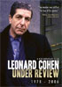 Leonard Cohen: Under Review: 1978-2006