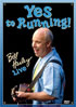 Bill Harley: Yes To Running!: Bill Harley Live