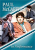 Paul McCartney: In Performance