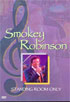 Smokey Robinson: Standing Room Only