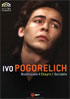 Ivo Pogorelich Recital: Beethoven / Chopin / Scriabin