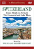 Musical Journey: Mozart: Switzerland: From Zurich To Zermatt, The Emmental & Lake Thun