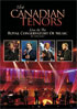 Canadian Tenors: Live At The Royal Conservatory Of Music In Toronto