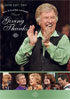 Bill And Gloria Gaither And Their Homecoming Friends: Giving Thanks