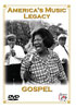 America's Music Legacy: Gospel