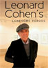 Leonard Cohen: Leonard Cohen's Lonesome Heroes