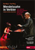Mendelssohn: Mendelssohn In Verbier: Piano Sextet Op. 110 / Piano Concerto No. 1 Op. 25 / Symphony No. 3 Op. 56