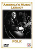 America's Music Legacy: Folk
