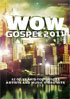 WOW Gospel 2011