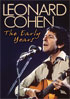 Leonard Cohen: The Early Years
