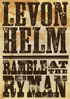 Levon Helm: Ramble At The Ryman