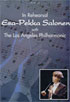 Esa-Pekka Salonen: In Rehearsal: Los Angeles Philharmonic