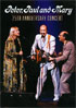 Peter, Paul And Mary: 25th Anniversary Concert