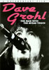 Dave Grohl: The Man With The Midas Touch: A Documentary Film