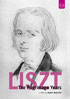 Liszt: The Pilgrimage Years