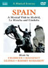 Musical Journey: Spain: A Musical Visit To Madrid, La Mancha And Cordoba: Music By Rimsky-Korsakov