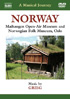 Musical Journey: Norway: Maihaugen Open-Air Museum And Norwegian Folk Musuem, Oslo