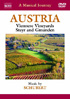 Musical Journey: Austria: Viennese Vineyards / Steyr / Gmunden
