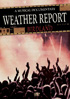 Weather Report: Birdland: A Musical Documentary