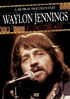 Waylon Jennings: A Long Time Ago: A Musical Documentary