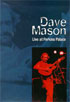 Dave Mason: Live At Perkins Palace: Special Edition