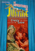 Adventures Of Justine 5: Crazy Love