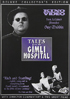 Tales From The Gimli Hospital