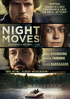 Night Moves (2013)