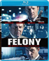 Felony (Blu-ray)