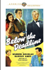 Below The Deadline: Warner Archive Collection