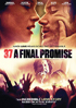 37: A Final Promise