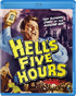 Hell's Five Hours (Blu-ray)