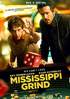 Mississippi Grind