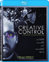 Creative Control (Blu-ray)