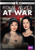 Royal Wives At War