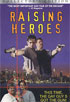Raising Heroes: Special Edition