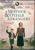 Masterpiece: My Mother & Other Strangers