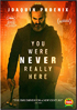 You Were Never Really Here