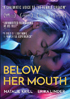 Below Her Mouth