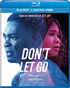 Don't Let Go (Blu-ray)