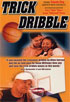 Trick Dribble