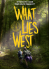 What Lies West