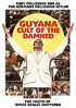 Guyana: Cult Of The Damned