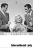 International Lady: ClassicFlix Silver Series