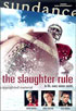 Slaughter Rule: Special Edition