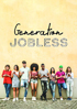 Generation Jobless