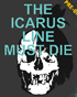 Icarus Line Must Die: Limited Edition (Blu-ray)