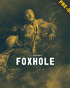 Foxhole: Limited Edition (Blu-ray)