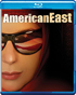 AmericanEast (Blu-ray)